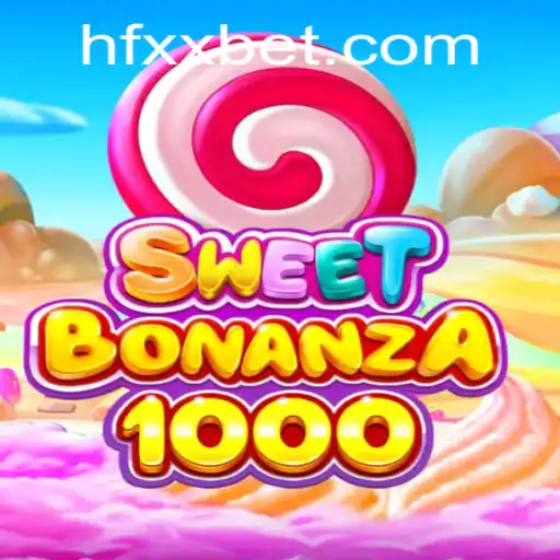 Explorando o Fascinante Mundo de SweetBonanza1000 na FXXbet